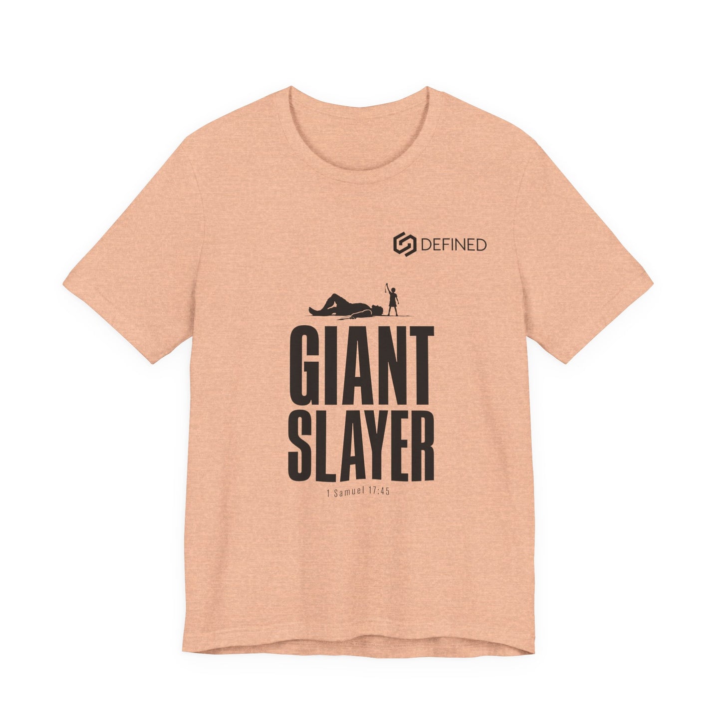 Giant Slayer Tee | 1 Samuel 17:45 David and Goliath Christian T-Shirt | Old Testament Streetwear
