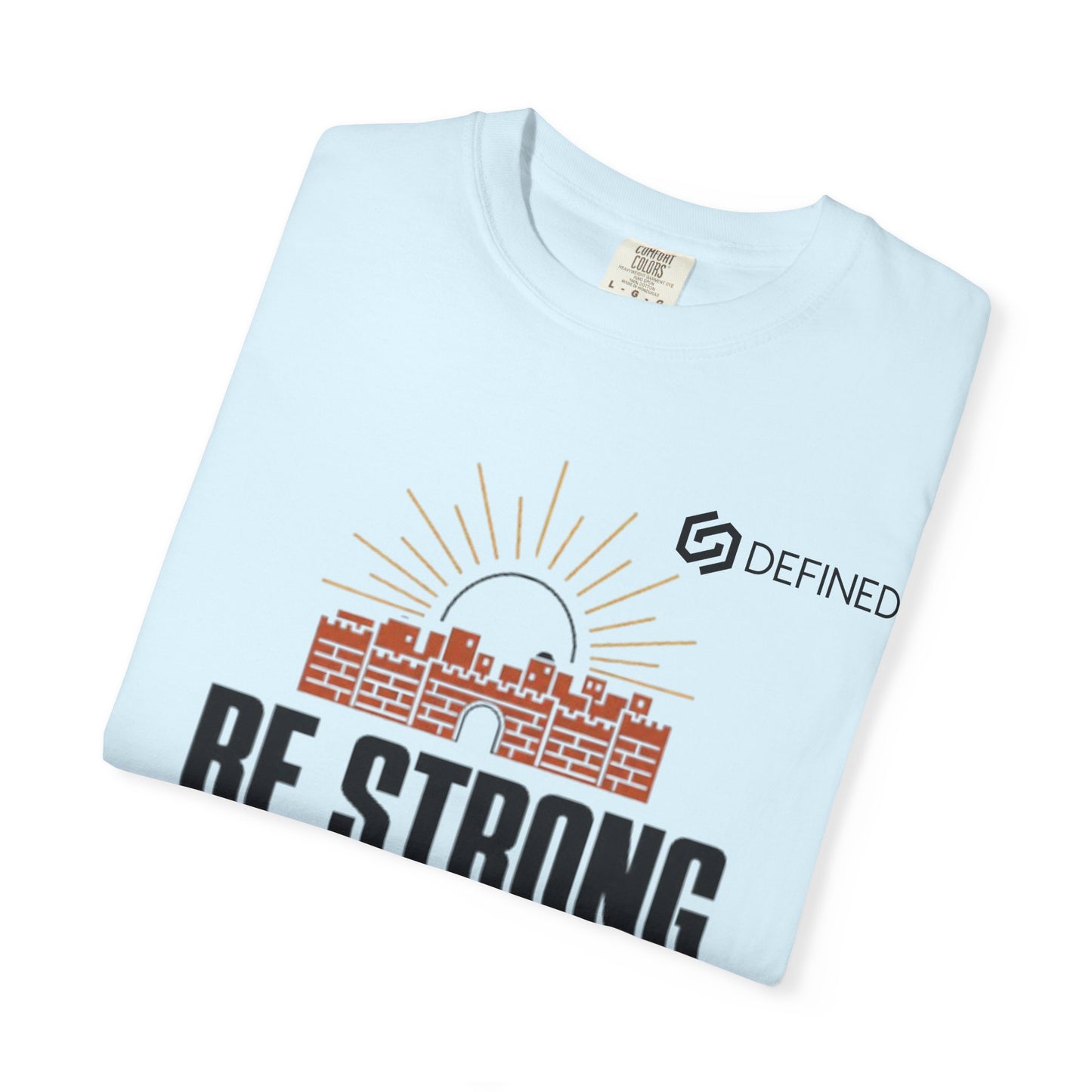 Be Strong and Courageous Tee | Joshua 1:9 Christian T-Shirt | Old Testament Streetwear