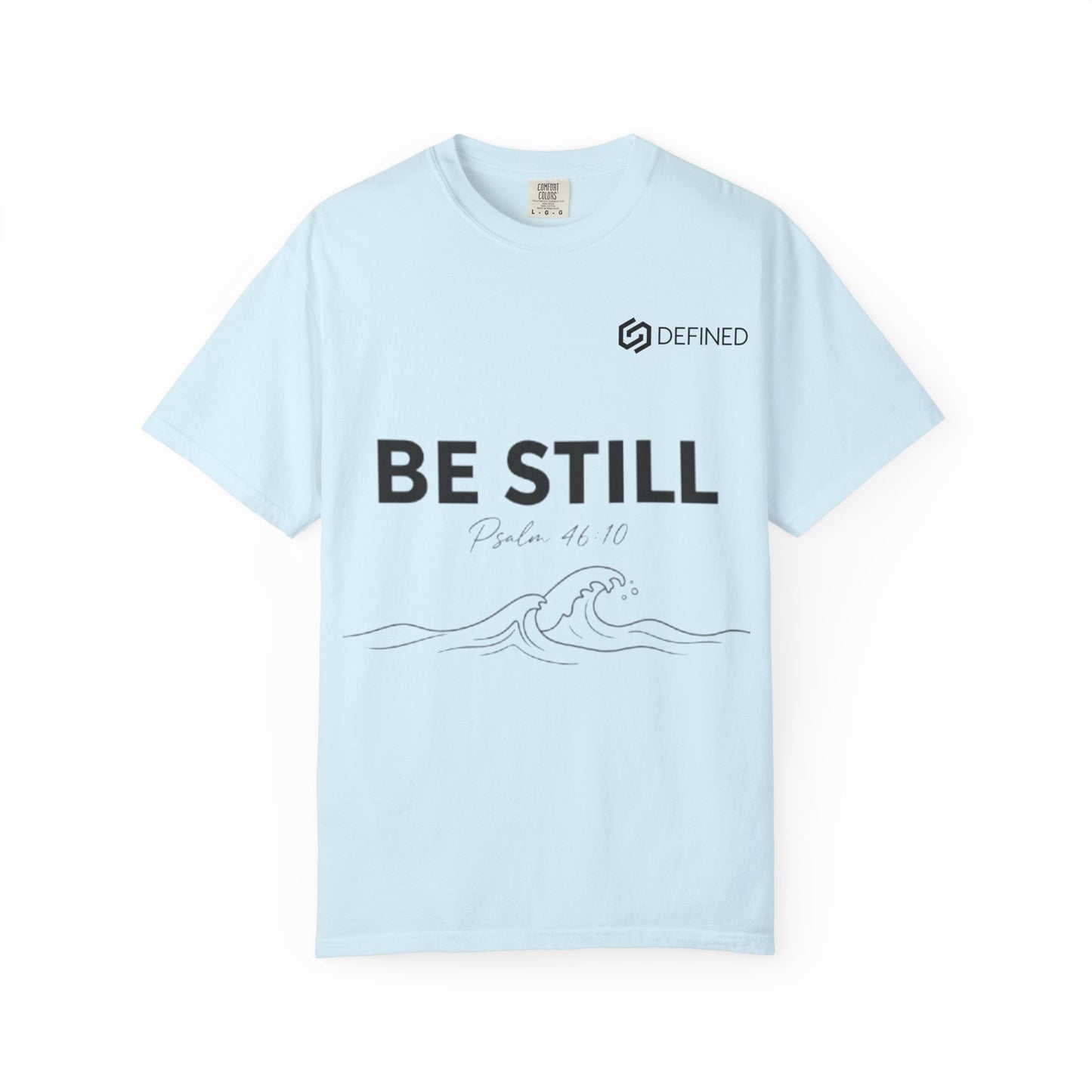 Be Still T-Shirt — Minimal Faith Graphic Tee with Wave Illustration