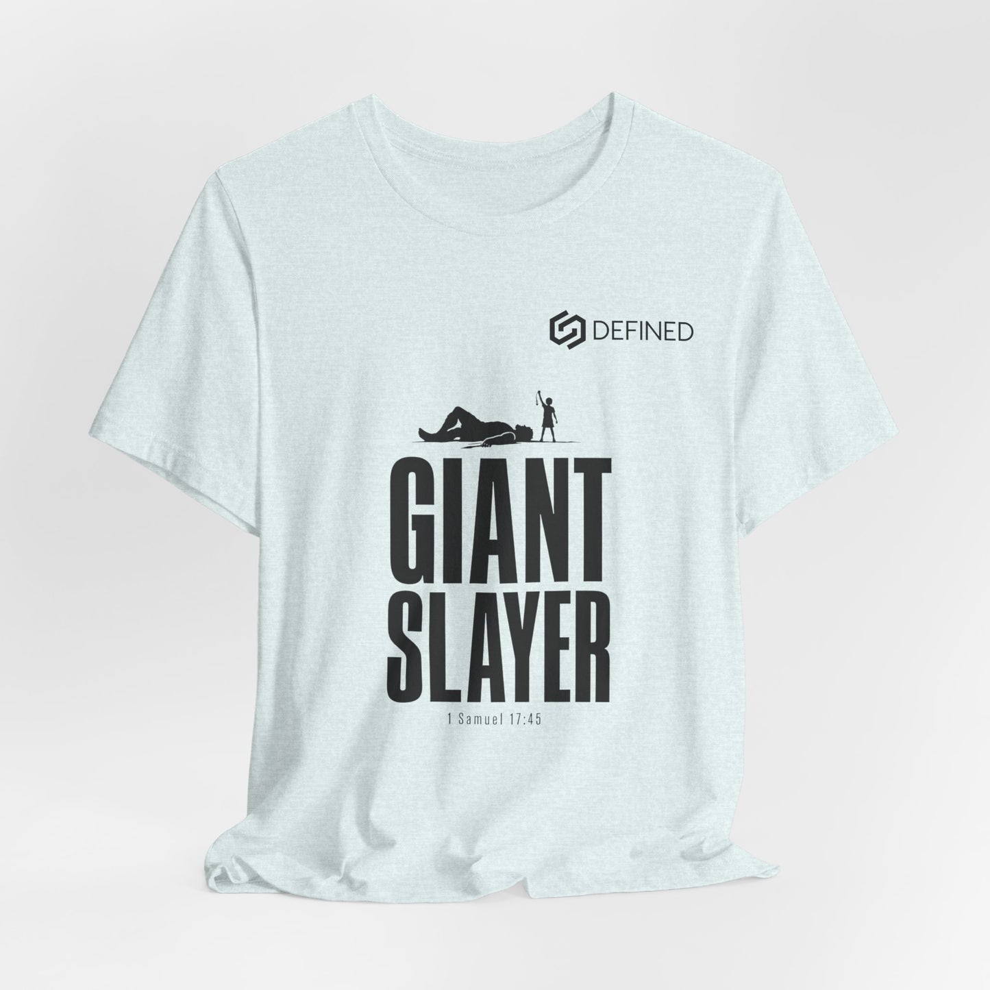 Giant Slayer Tee | 1 Samuel 17:45 David and Goliath Christian T-Shirt | Old Testament Streetwear