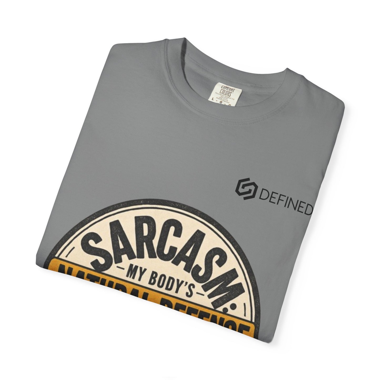 Sarcasm My Body's Natural Defense T-Shirt — Funny Graphic Tee