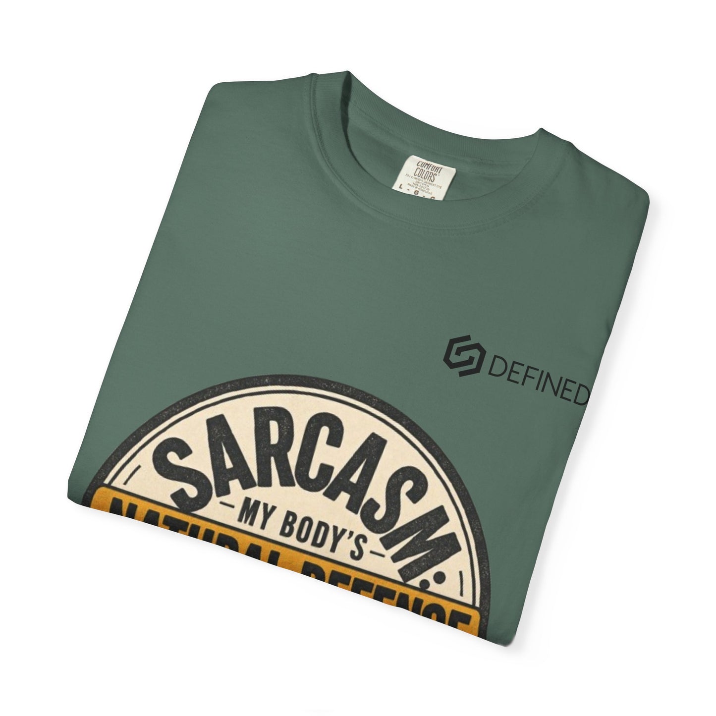 Sarcasm My Body's Natural Defense T-Shirt — Funny Graphic Tee