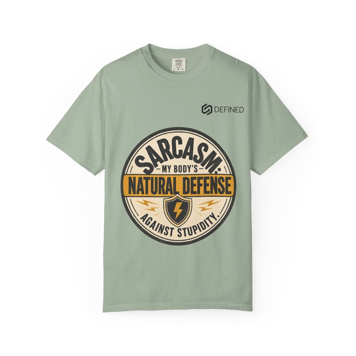 Sarcasm My Body's Natural Defense T-Shirt — Funny Graphic Tee
