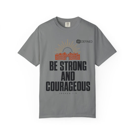 Be Strong and Courageous Tee | Joshua 1:9 Christian T-Shirt | Old Testament Streetwear