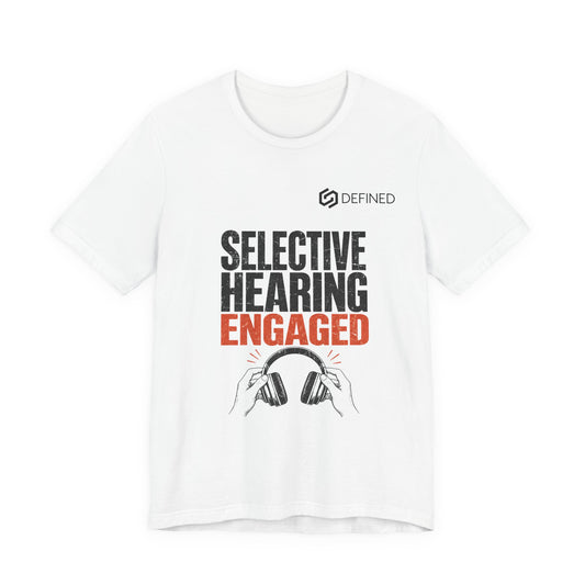 Selective Hearing Engaged Tee | Funny Vintage Distressed Graphic T-Shirt