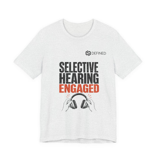 Selective Hearing Engaged Tee | Funny Vintage Distressed Graphic T-Shirt
